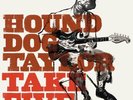 Hound Dog Taylor - Take Five (LP, 10inch, Ltd.) - Vinyl Blues