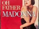 45t Madonna - Oh father - 7