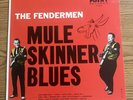 THE FENDERMEN MULE SKINNER BLUES LP POINT  P- 231 NEAR MINT