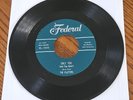 RARE Federal Label 45rpm Record The Platters Only You / Made Me Cry 1955