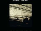 Robert Haigh ‎– Cold Pieces 1985 - 1989