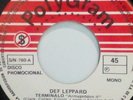 DEF LEPPARD EXTREMELY SCARCE TERMINALO(Armageddon It ) 1987  MEXICAN PROMO 45RPM
