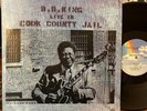 B.B. King Live in Cook County Jail Vinyl LP MCA MCA-27005 The Thrill Is Gone NM