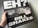 BILL SHAKES - EH? - VINYL - RARE UK HIPHOP BLAH LEE SCOTT JAM BAXTER 616 DVL GNG