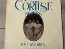 Cortese Sisters – Love Was When Lp Vinyl Record Gospel Soul 1975 John Hall