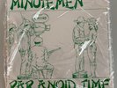 Minutemen - Paranoid Time 7