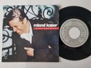 Roland Kaiser - Heute Und Hier 7'' Vinyl Germany