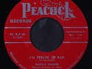 HAROLD CONNER: i'm feelin' so bad / come back, come back PEACOCK 7