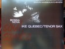 Ike Quebec - Bossa Nova Soul Samba - Vinyl LP - 180g 2013 DOL REISSUE