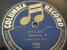 Columbia 78 RPM Lemon Glee Club / Madam Alapai - Koleo Y34 V+ HAWAIIAN