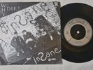 THE INSANE - WHY DIE  / WAR & VIOLENCE 1982 UK  INSANE LABEL PUNK
