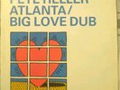 PETE HELLER ATLANTA/BIG LOVE DUB1999 Junior Essential Recordings UK ESxxx4 White