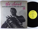 Juan Amalbert's Latin Jazz Quintet - The Chant LP - Tru-Sound - TRU-15012