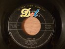 The Phantom Love Me/Whisper Your Love RARE  Rockabilly 1960 Dot