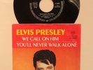 Elvis Presley We Call On Him / You'll Never Walk Alone 1968 German 7