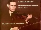 Johannes Brahms, Leonid Kogan - Brahms Violin Concerto - In D Major Op. 77 (LP,
