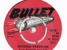 RHYTHM RULERS-SECOND PRESSURE-SAMMY DEAD-BULLET UK EX+ UNPLAYED R.KHOURI PROD.
