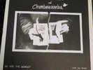 CHUMBAWAMBA / A STATE OF MIND . We Are The World 7