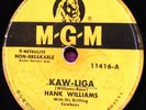 Hank Williams Kaw-Liga / Your Cheatin' Heart 78 PLAY GRADED Fully Tested