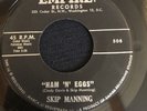 Skip Manning - Ham 'N' Eggs / Devil Blues (508, 1960 US) 45 RPM FUNK/SOUL