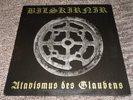 BILSKIRNIR Atavismus des Glaubens LP Darker than Black metal Vlad Tepes Von RARE