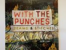 With The Punches - Seams & Stitches, Vinyl LP SEALED  Punk