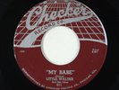 R&B Soul Blues 45 - Little Walter - My Babe/Thunder Bird - Checker VG+