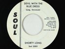 R&B Soul 45 - Shorty Long - Devil With The Blue Dress - Soul VG+