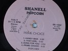 POPCORN Prime Choice SHANELL LP promo HEAR a