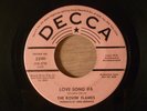The Rovin' Flames Love Song #6/How Many Times RARE  Promo Garage 1967 Decca