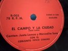 CONJUNTO TIPICO CUBANO - EL CAMPO Y LA CIUDAD/LA VACA DE JUSTO 78 RPM