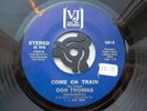 NORTHERN SOUL DON THOMAS COME ON TRAIN BLUE VEE JAY LABEL VINYL IS IN EX COND