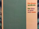 The Dream Syndicate LP The Days Of Wine And Roses RUBY Pre Motorcycle Accident