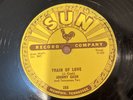 Rockabilly 78 Rpm Johnny Cash On Sun 258 “Train Of Love/There You Go” Excellent