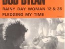 BOB DYLAN - Rainy Day Women 12 & 35 - 7