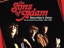 The Sons of Adam - Saturday's Sons | The Complete Recordings: 1964–1966 (deluxe