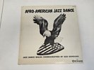 AFRO-AMERICAN JAZZ DANCE - CHOREOGRAPHED BY GUS GIORDANNO - JOHNNY FRIGO LP 115