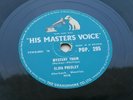 ELVIS PRESLEY UK 1956 78   MYSTERY TRAIN   LOVE ME   HMV POP 295