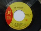 The Ronettes - Be My Baby / Tedesco And Pitman - EX- / VG+ USA 45 - Phillies 116