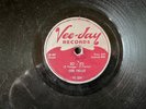 THE DELLS Oh What a Nite/Jo-Jo VEE-JAY 204 V/V+1956 DOO-WOP/R&B 10