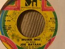 JOE BATAAN Mujer Mia/Johnny 45 Mericana Killer Latin Soul