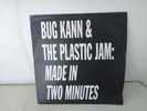 Bug Kann & The Plastic Jam-Made In Two Minutes, 12