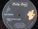 CURTIS HAIRSTON I Want You (All Tonight) PRETTY PEARL 12