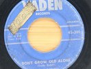 TEDDY REDELL - DON'T GROW OLD ALONE/ I'LL SAIL MY SHIP ALONE ROCKABILLY 45 *HEAR