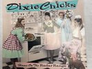 Original First Dixie Chicks record     Home On the Radar Range / Picture sleeve