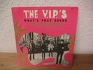 THE V.I P'S What's That Sound FRENCH EP FONTANA 1967 Psych, Beat, Mod