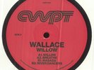 WALLACE - Willow - Vinyl (heavyweight vinyl 12