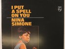 NINA SIMONE - I PUT A SPELL ON YOU 2016 US RELEASE VINYL LP ALBUM - EX/EX