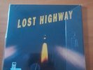 Lost Highway LP Yellow / Rammstein/ DAVID BOWIE / LOU REED /NEUWERTIG / ADAMSON