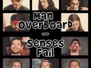 Man Overboard / Senses Fail - Split - 7